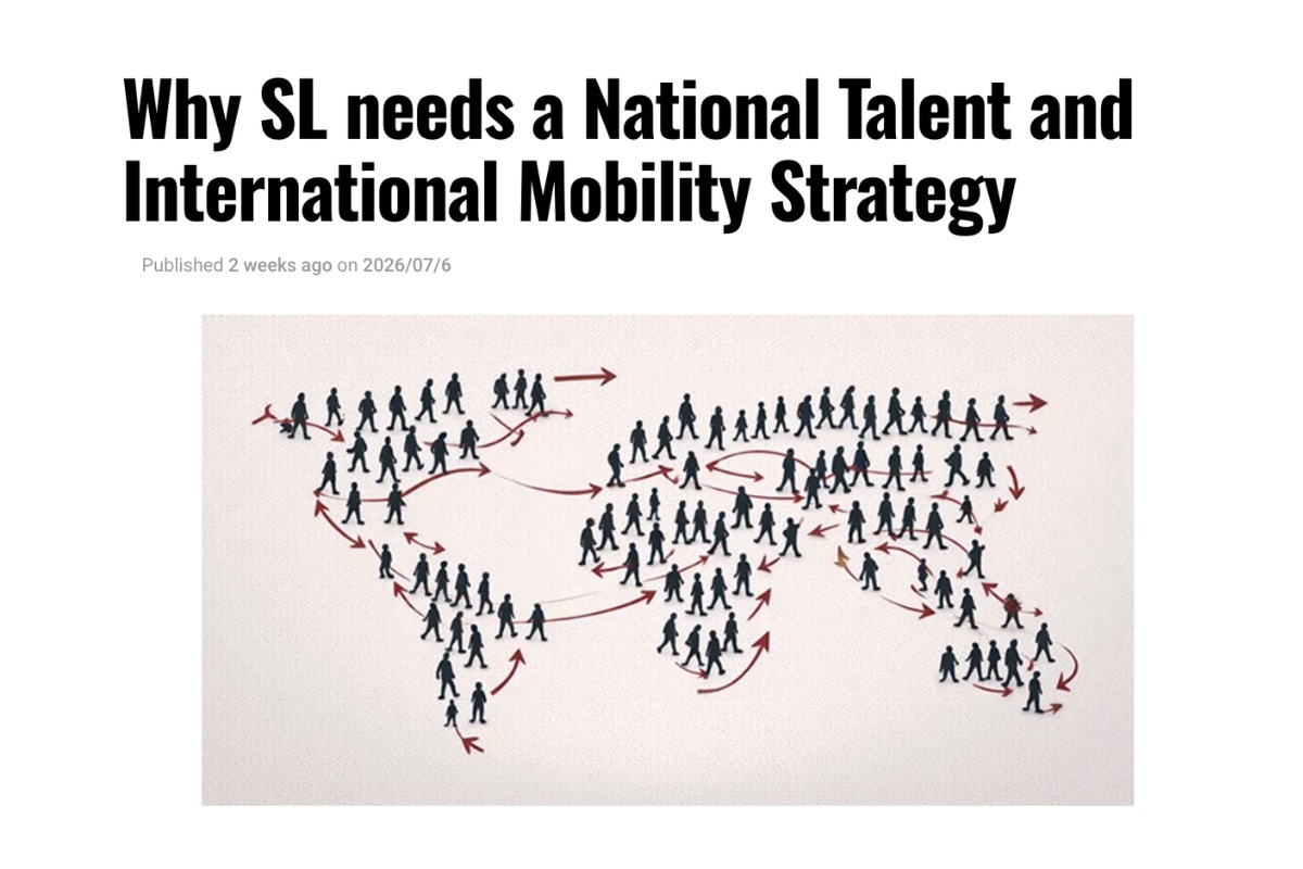 Featured Article: Why Sri Lanka Needs a National Talent and International Mobility Strategy?